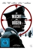 Die Macht des Bösen