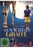Die Nacht der Giraffe
