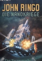 Die Nanokriege - Der Zusammenbruch