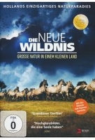 Die neue Wildnis - Grosse Natur in einem kleinen Land