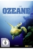 Die Ozeane - Die Geheimnisse der Weltmeere