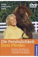 Die Persönlichkeit Ihres Pferdes - Linda-Tellington-Jones