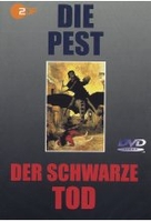 Die Pest - Der schwarze Tod
