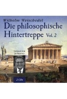 Die philosophische Hintertreppe Vol. 2