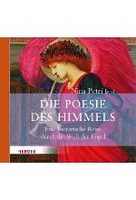 Die Poesie des Himmels - Eine literarische Reise durch die Welt der Engel