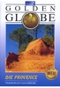 Die Provence - Golden Globe