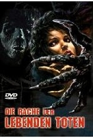 Die Rache der lebenden Toten