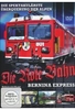 Die Rote Bahn - Bernina Express
