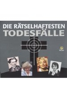 Die rätselhaften Todesfälle