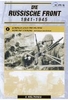 Die Russische Front 1941-1945 - Teil 1