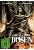 Die Saat des Bösen