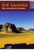 Die Sahara - Das versunkene Paradies