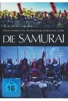 Die Samurai - Grausamkeit,  Intrigen & verbotene Liebe