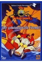 Die Schatzinsel 1 - Geheimnisvolle Fremde