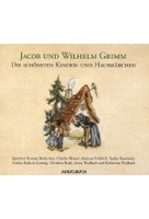 Die schönsten Kinder- und Hausmärchen