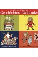 Die schönsten klassischen Geschichten für Kinder