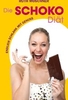Die Schoko-Diät