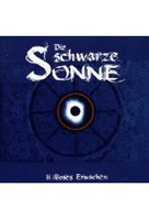 Die Schwarze Sonne 02 – Böses Erwachen
