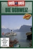 Die Schweiz - Weltweit