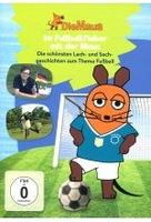 Die Sendung mit der Maus - Fußballfieber mit der Maus