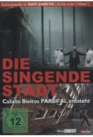 Die singende Stadt - Calixto Bieitos Parsifal entsteht