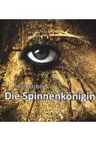 Die Spinnenkönigin [DVD-R/MP3]