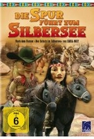 Die Spur führt zum Silbersee