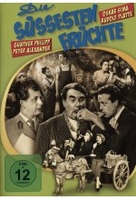 Die süssesten Früchte