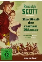 Die Stadt der rauhen Männer