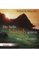 Die Stille Irlands spüren - Märchen,  Mythen und Visionen