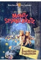 Die Story von Monty Spinneratz