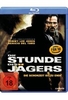 Die Stunde des Jägers