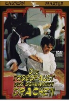 Die Todesfaust des schwarzen Drachen