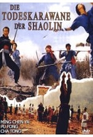 Die Todeskarawane der Shaolin