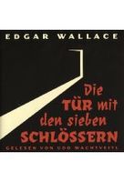 Die Tür mit den sieben Schlössern - Edgar Wallace