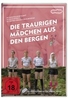 Die traurigen Mädchen aus den Bergen - Uncut