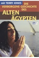 Die verborgene Geschichte des Alten Ägpyten mit Terry Jones