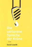 Die verlorene Sprache der Kräne