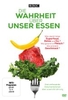 Die Wahrheit über unser Essen