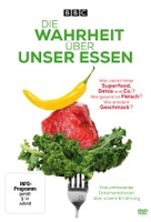 Die Wahrheit über unser Essen