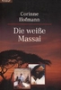 Die weiße Massai