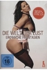 Die Welt der Lust: Erotische Phantasien - Volume 1