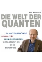 Die Welt der Quanten