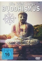 Die Welt des Buddhismus