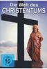 Die Welt des Christentums