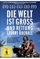 Die Welt ist gross und Rettung lauert überall