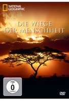 Die Wiege der Menschheit - National Geographic