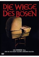 Die Wiege des Bösen