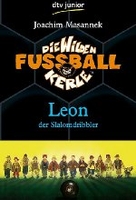 Die Wilden Fußballkerle 1 - Leon der Slalomdribbler