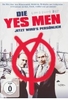 Die Yes Men - Jetzt wirds persönlich
